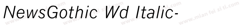 NewsGothic Wd Italic字体转换
